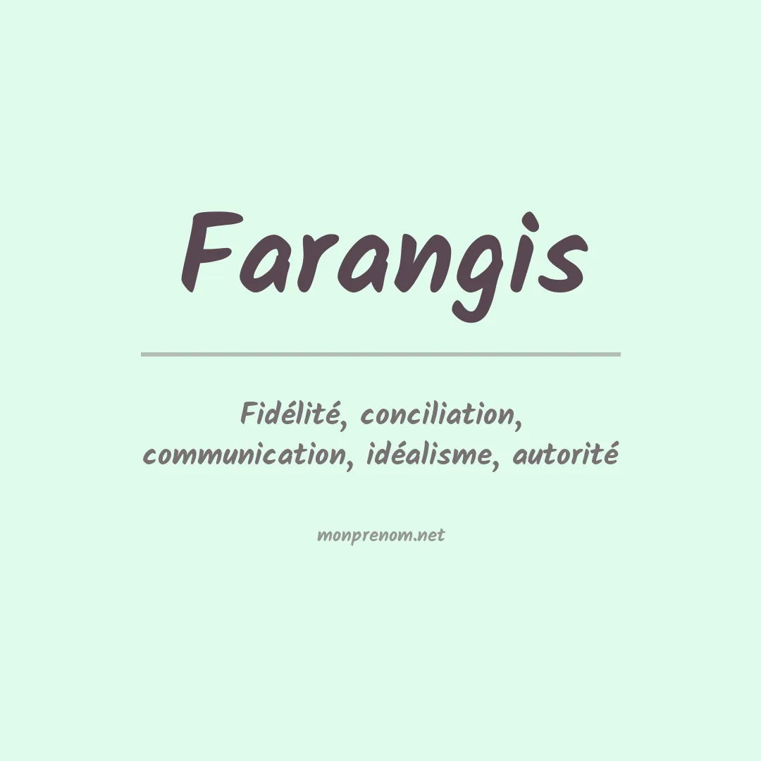Signification du Prénom Farangis Signification du Prénom Farangis