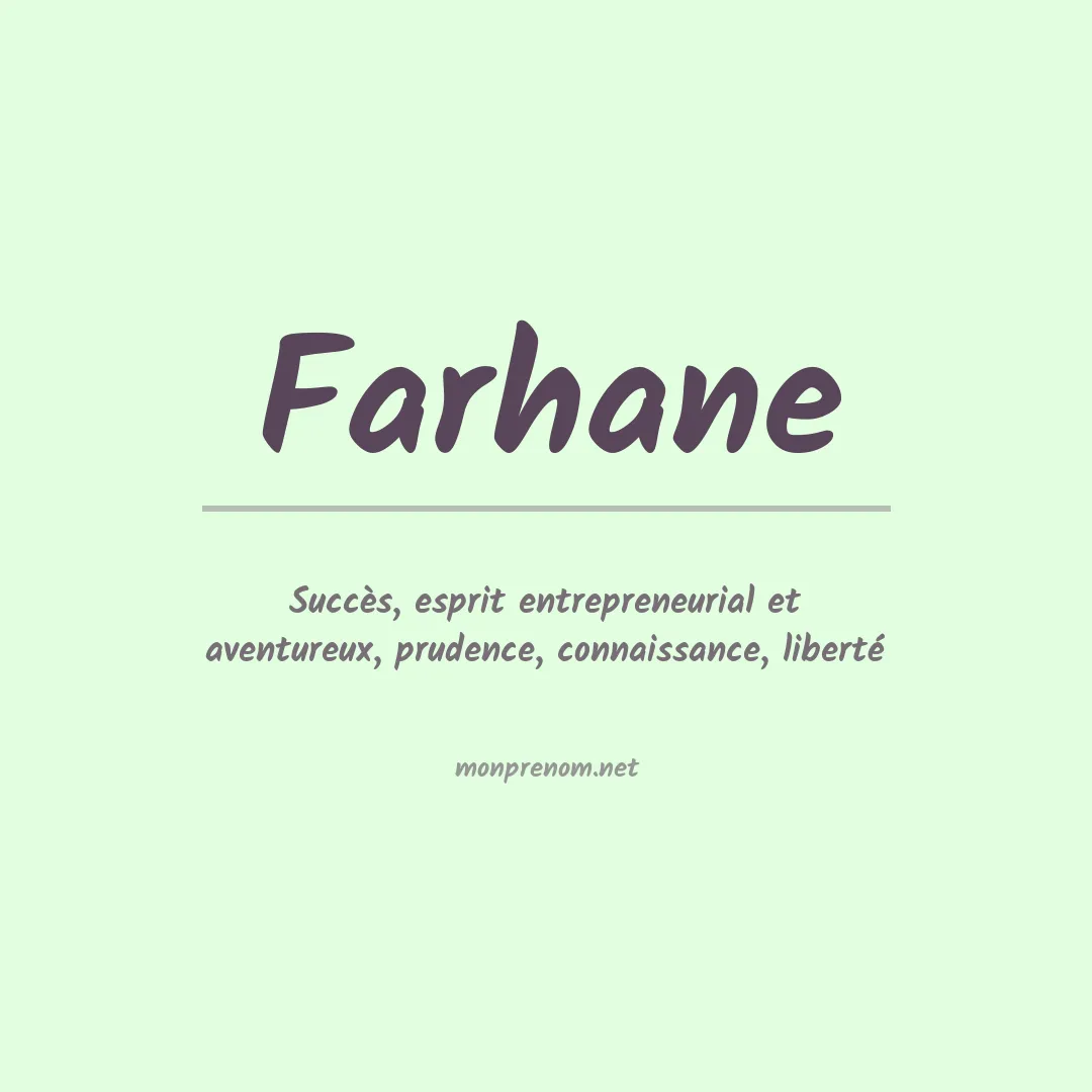 Signification du Prénom Farhane Signification du Prénom Farhane