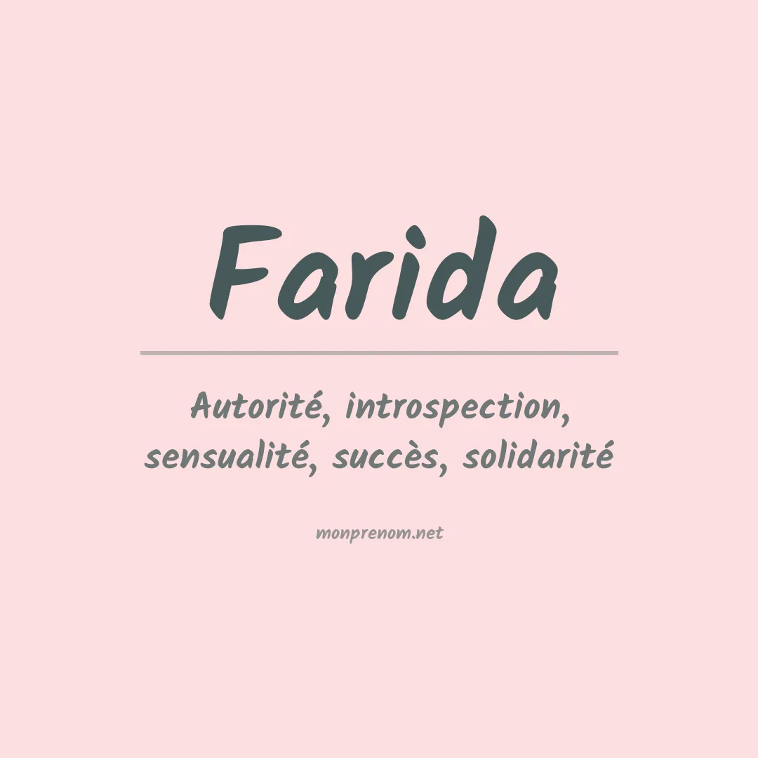 Signification du Prénom Farida