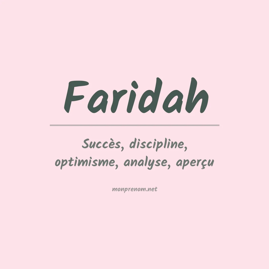 Signification du Prénom Faridah Signification du Prénom Faridah