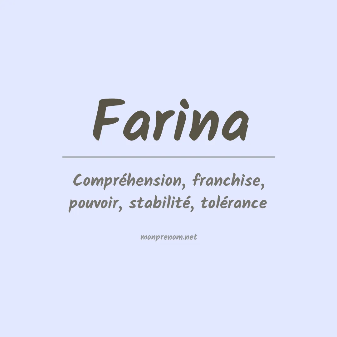 Signification du Prénom Farina