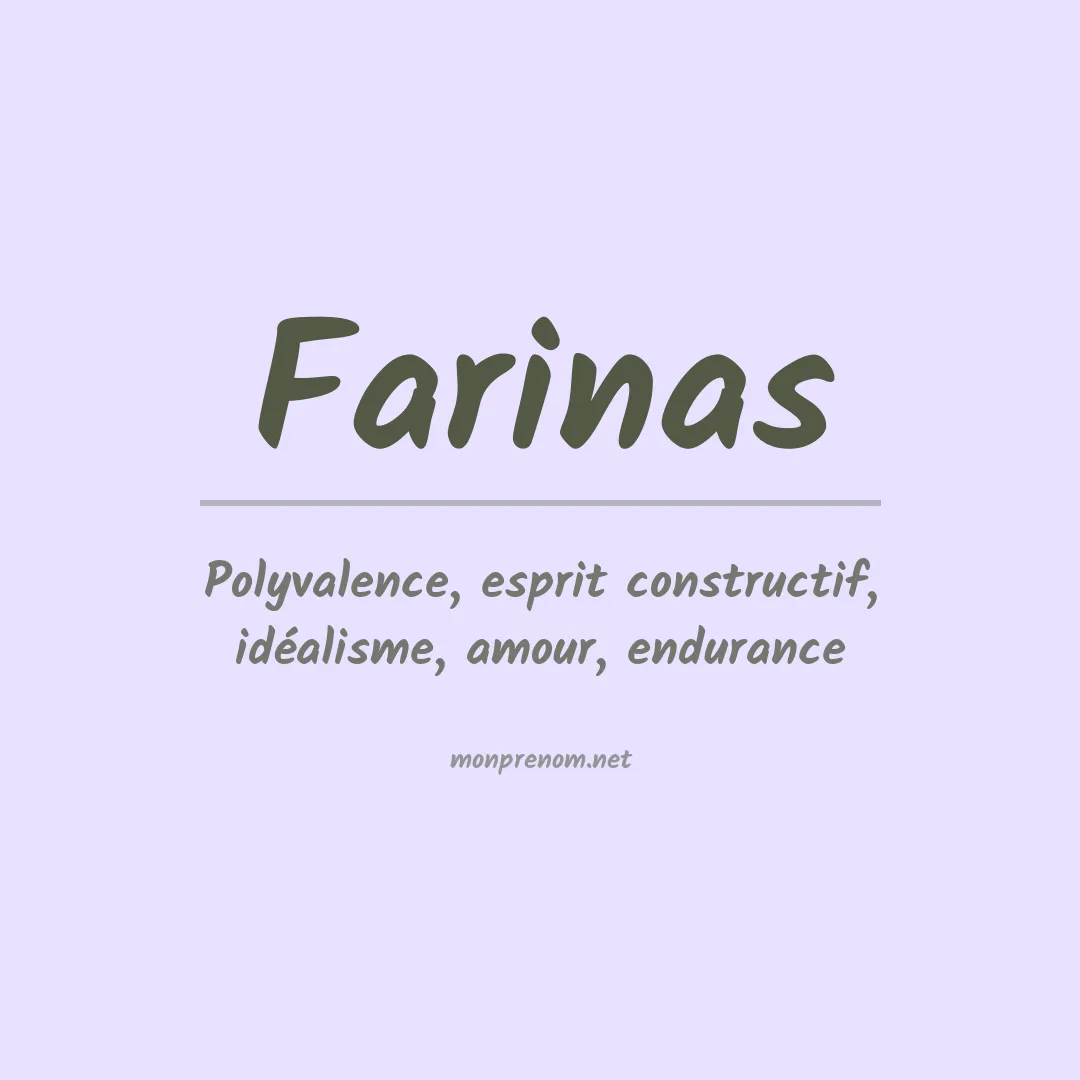 Signification du Prénom Farinas