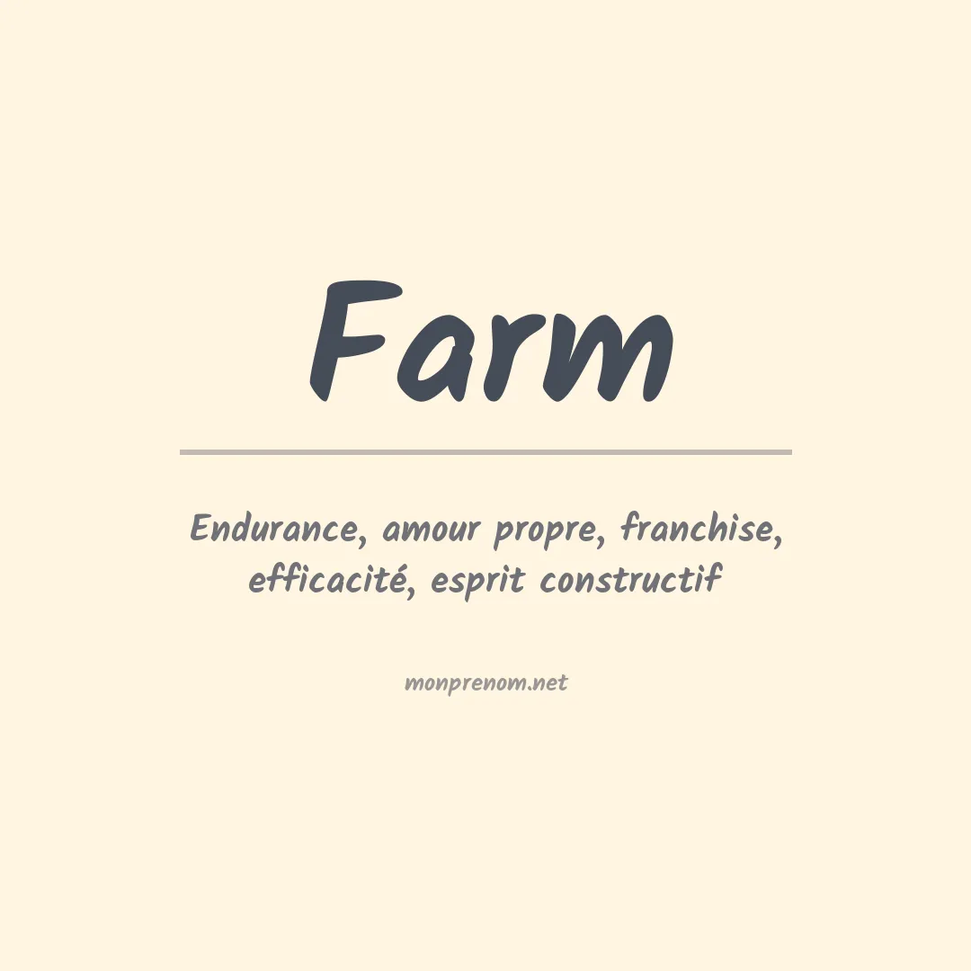 Signification du Prénom Farm