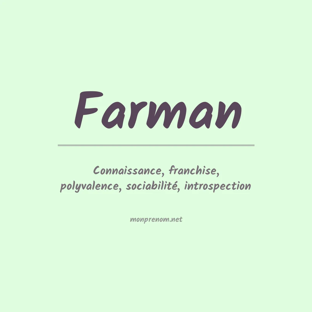 Signification du Prénom Farman