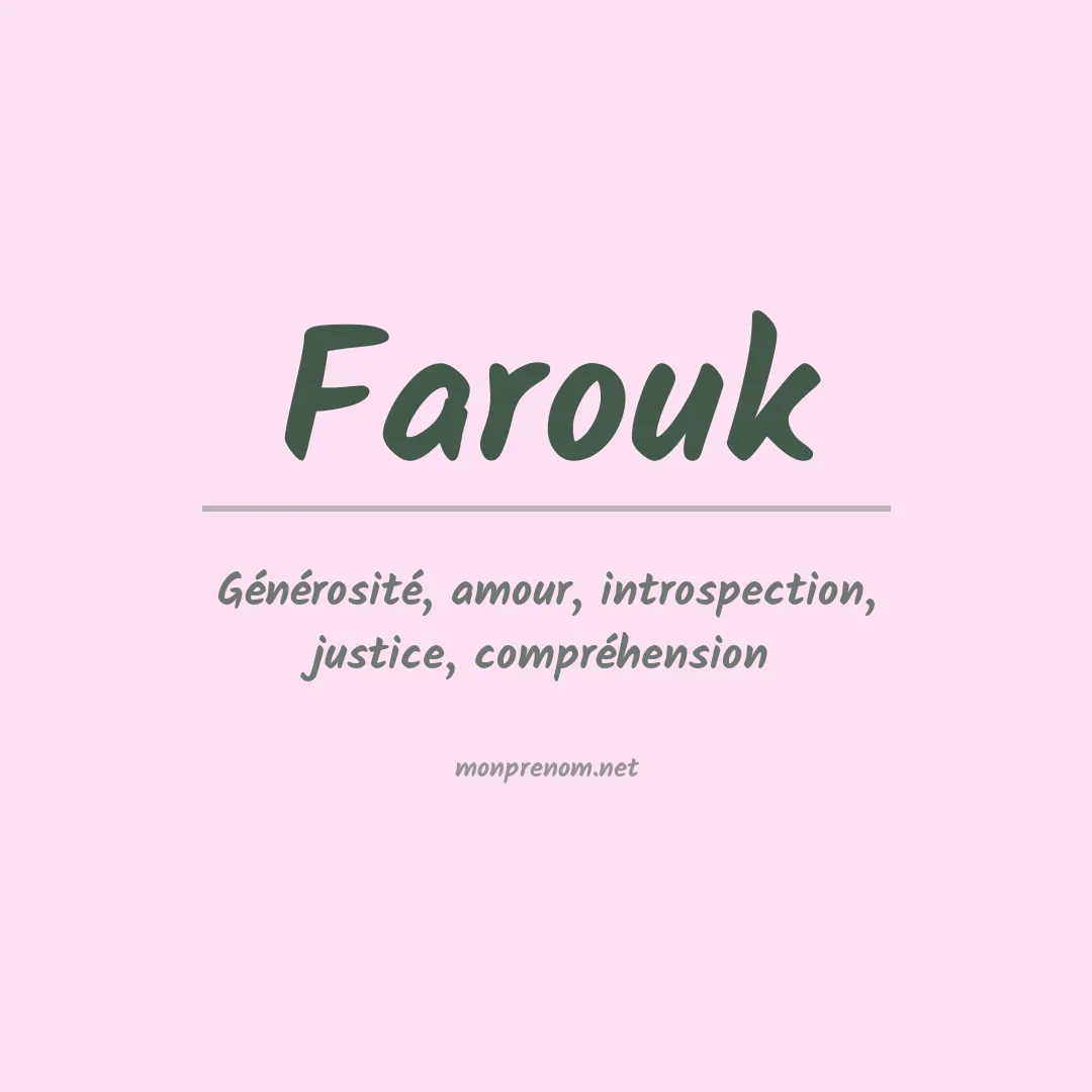 Signification du Prénom Farouk
