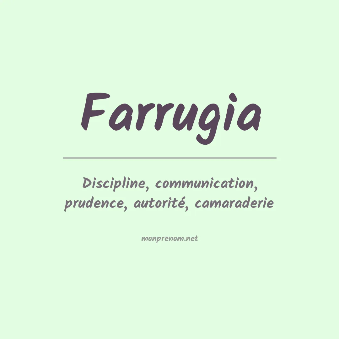 Signification du Prénom Farrugia Signification du Prénom Farrugia