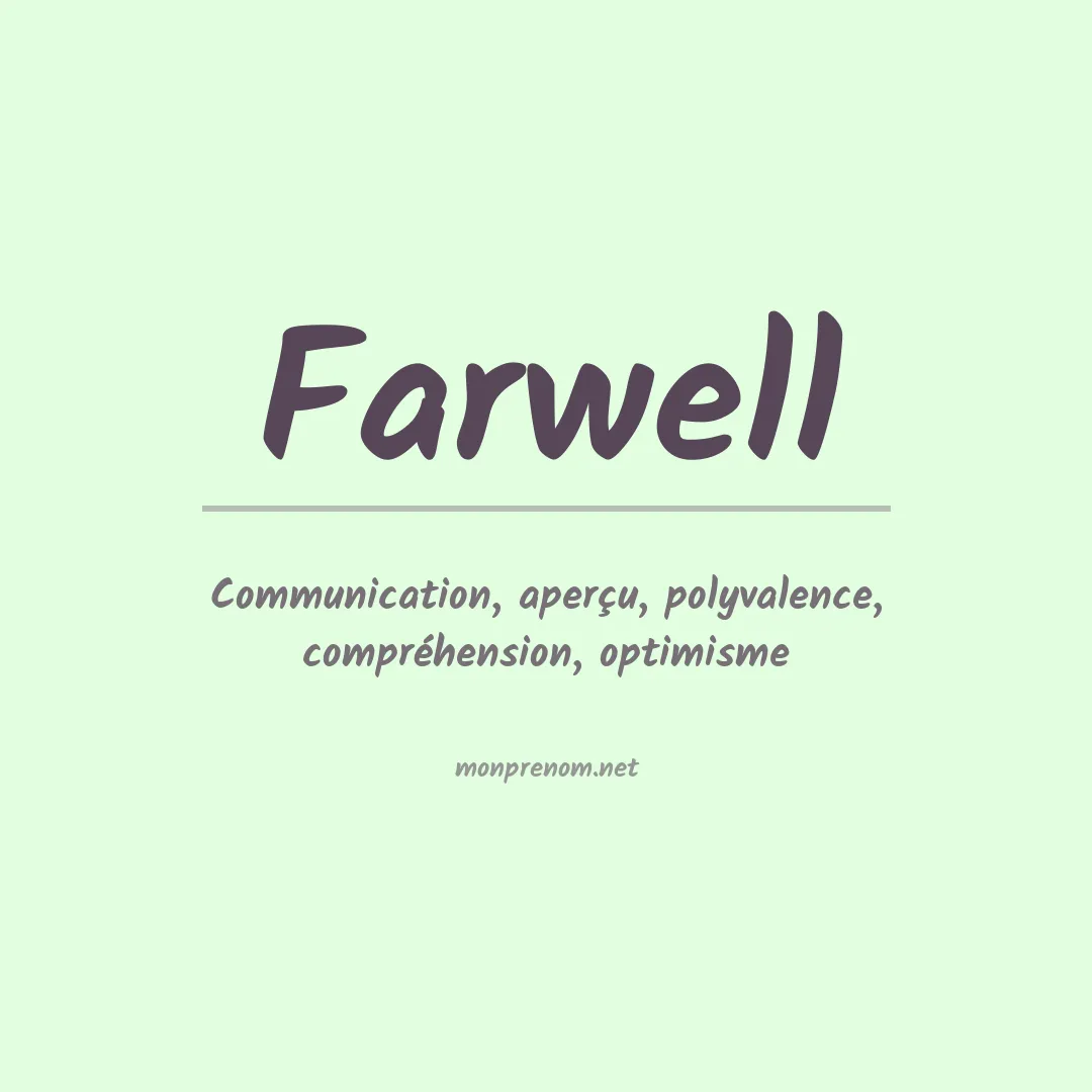 Signification du Prénom Farwell