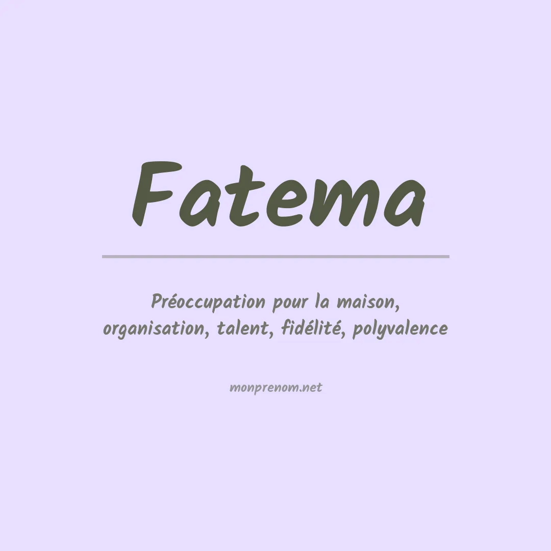 Signification du Prénom Fatema Signification du Prénom Fatema