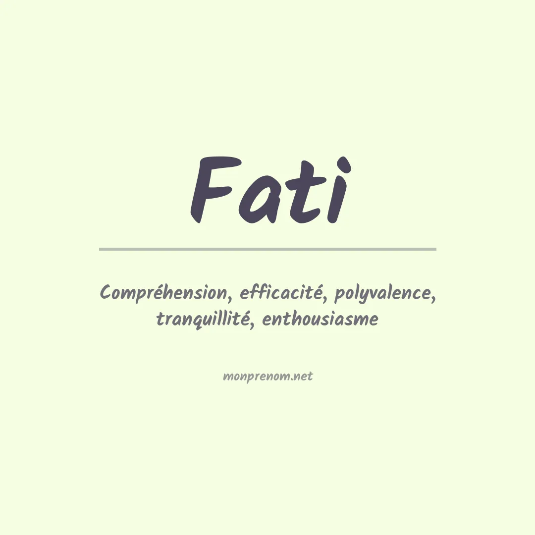 Signification du Prénom Fati Signification du Prénom Fati