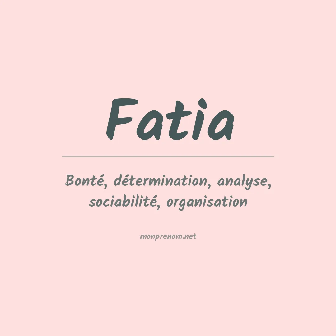 Signification du Prénom Fatia Signification du Prénom Fatia