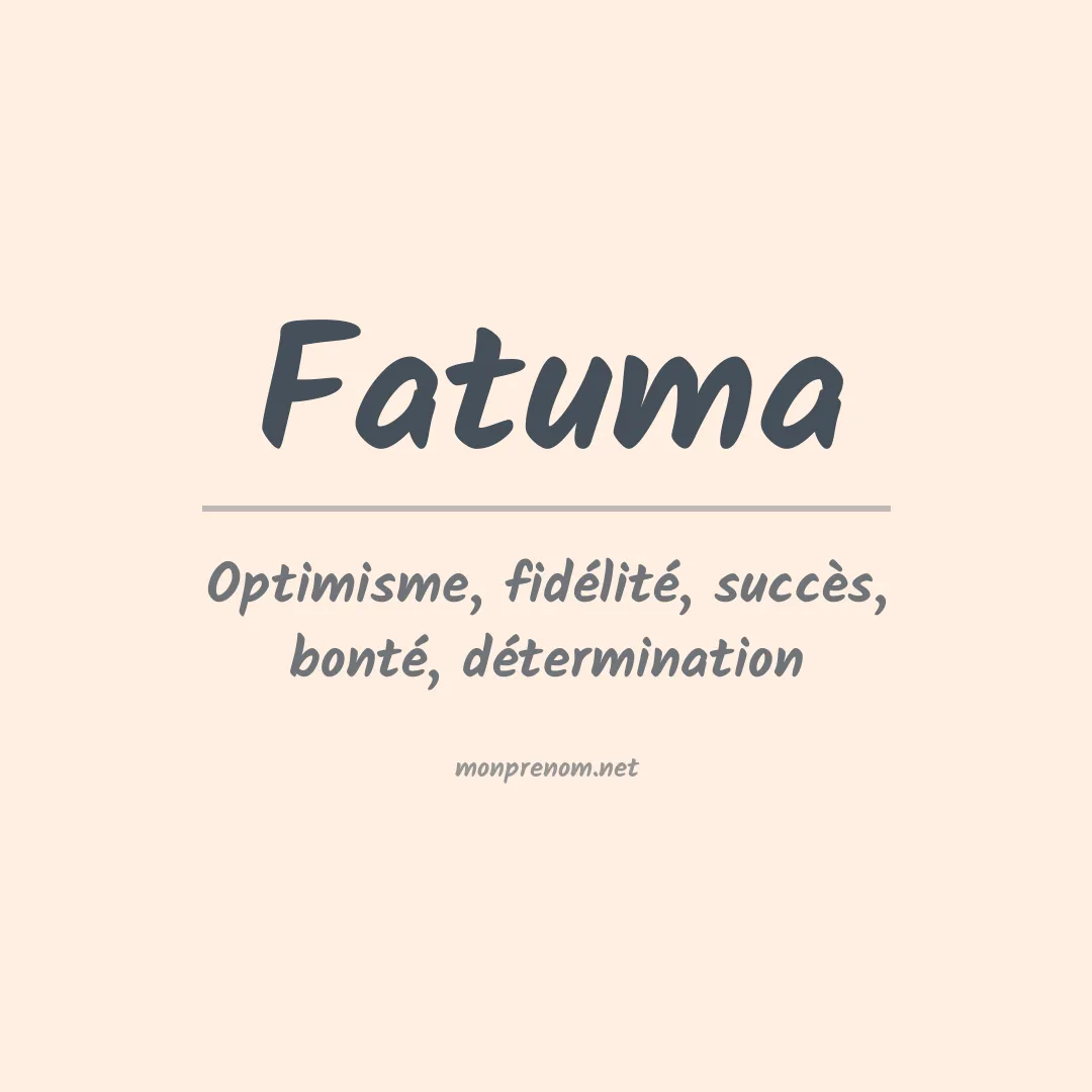 Signification du Prénom Fatuma Signification du Prénom Fatuma
