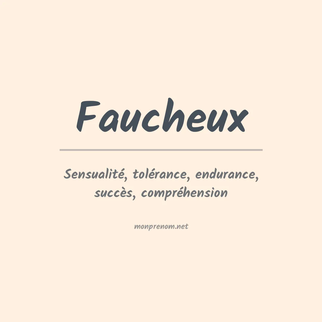 Signification du Prénom Faucheux