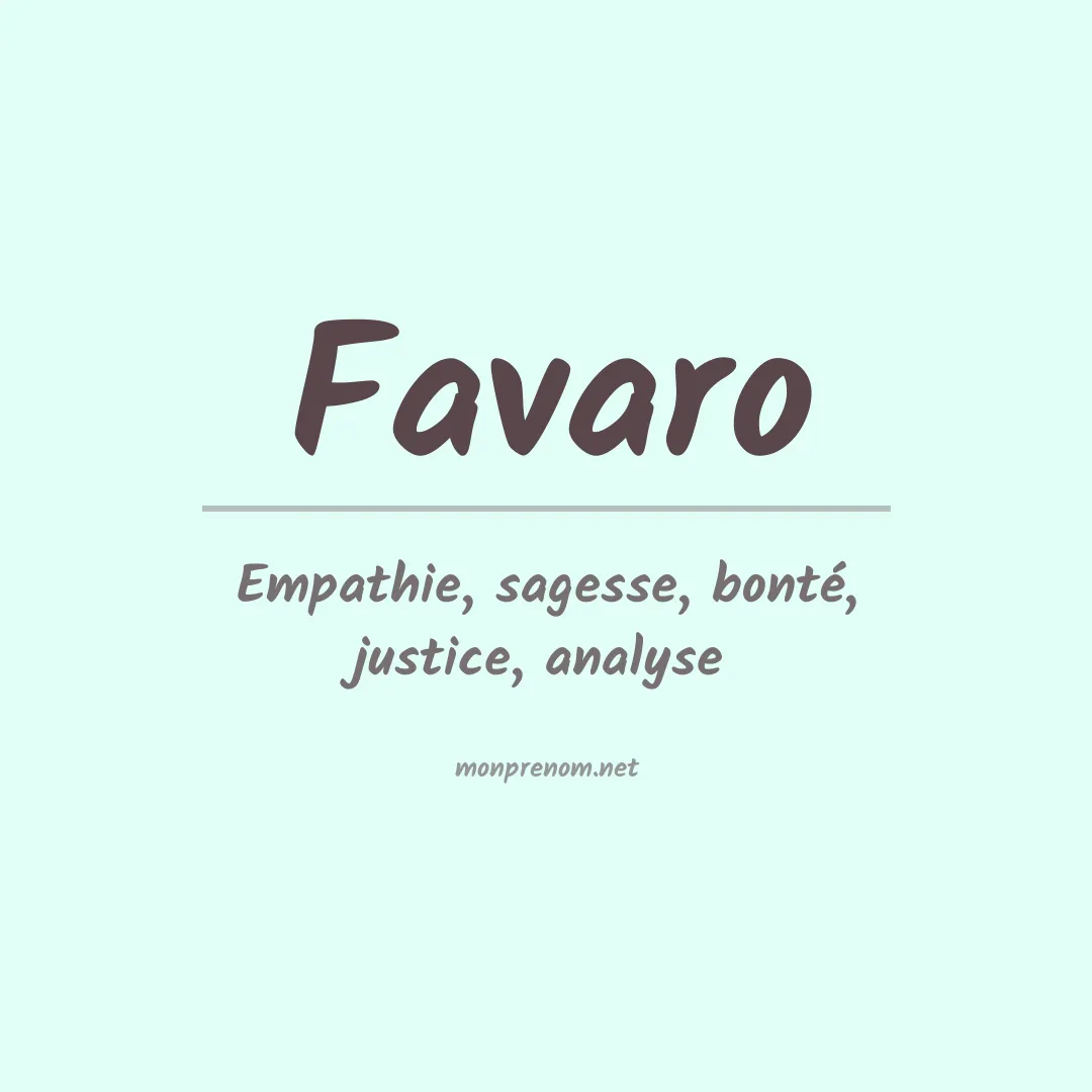 Signification du Prénom Favaro
