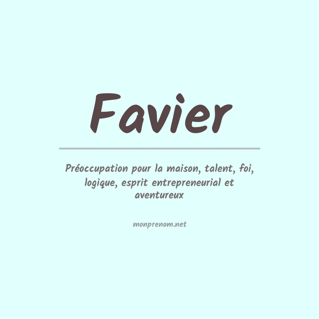 Signification du Prénom Favier