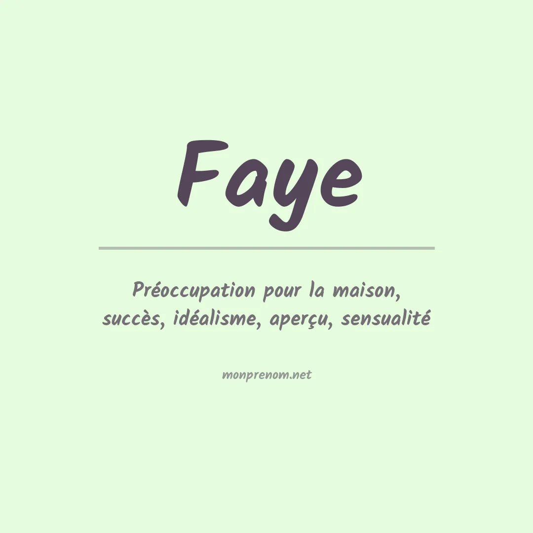 Signification du Prénom Faye