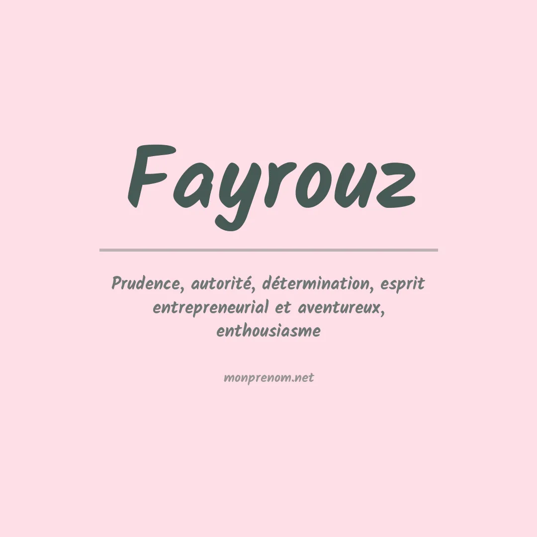 Signification du Prénom Fayrouz Signification du Prénom Fayrouz