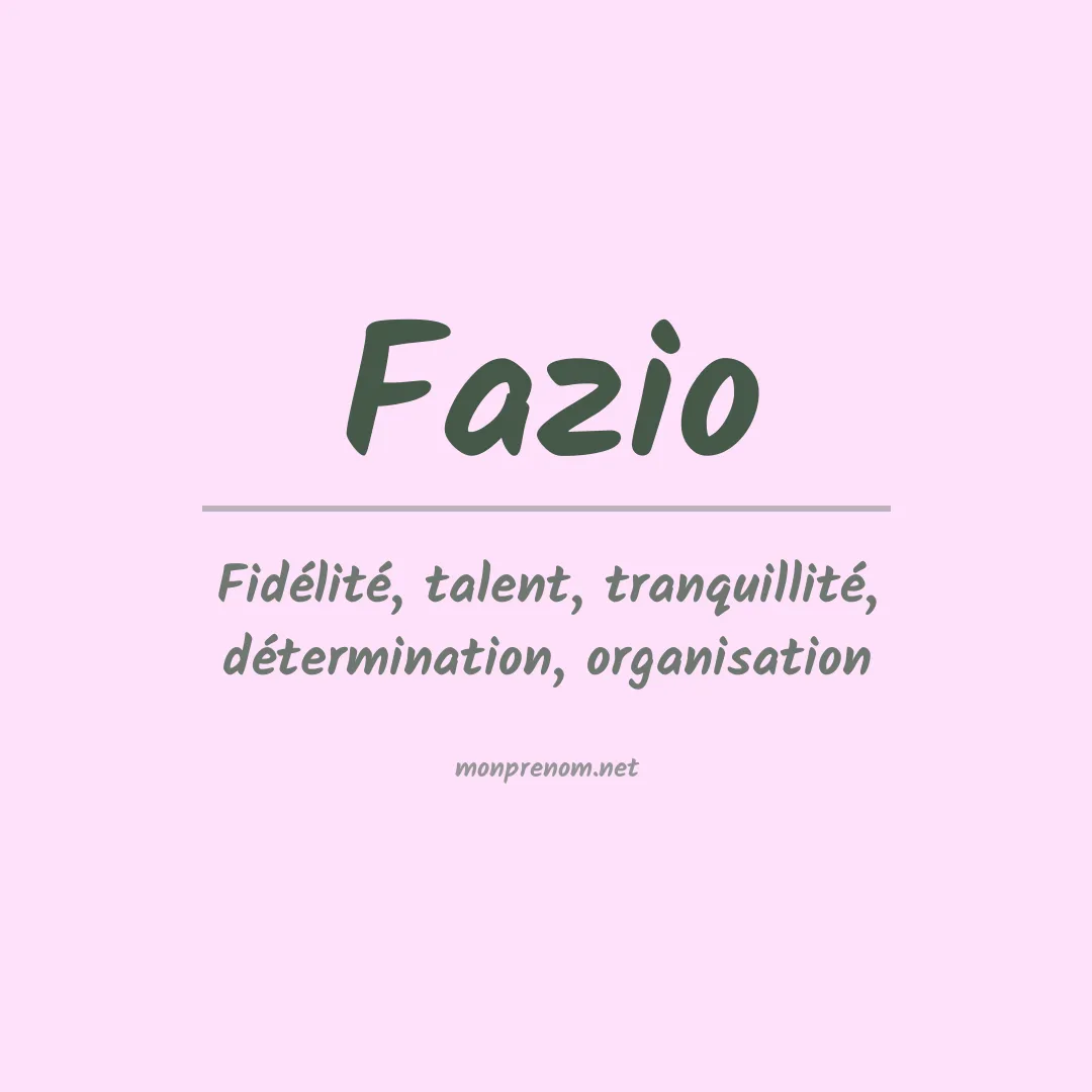 Signification du Prénom Fazio