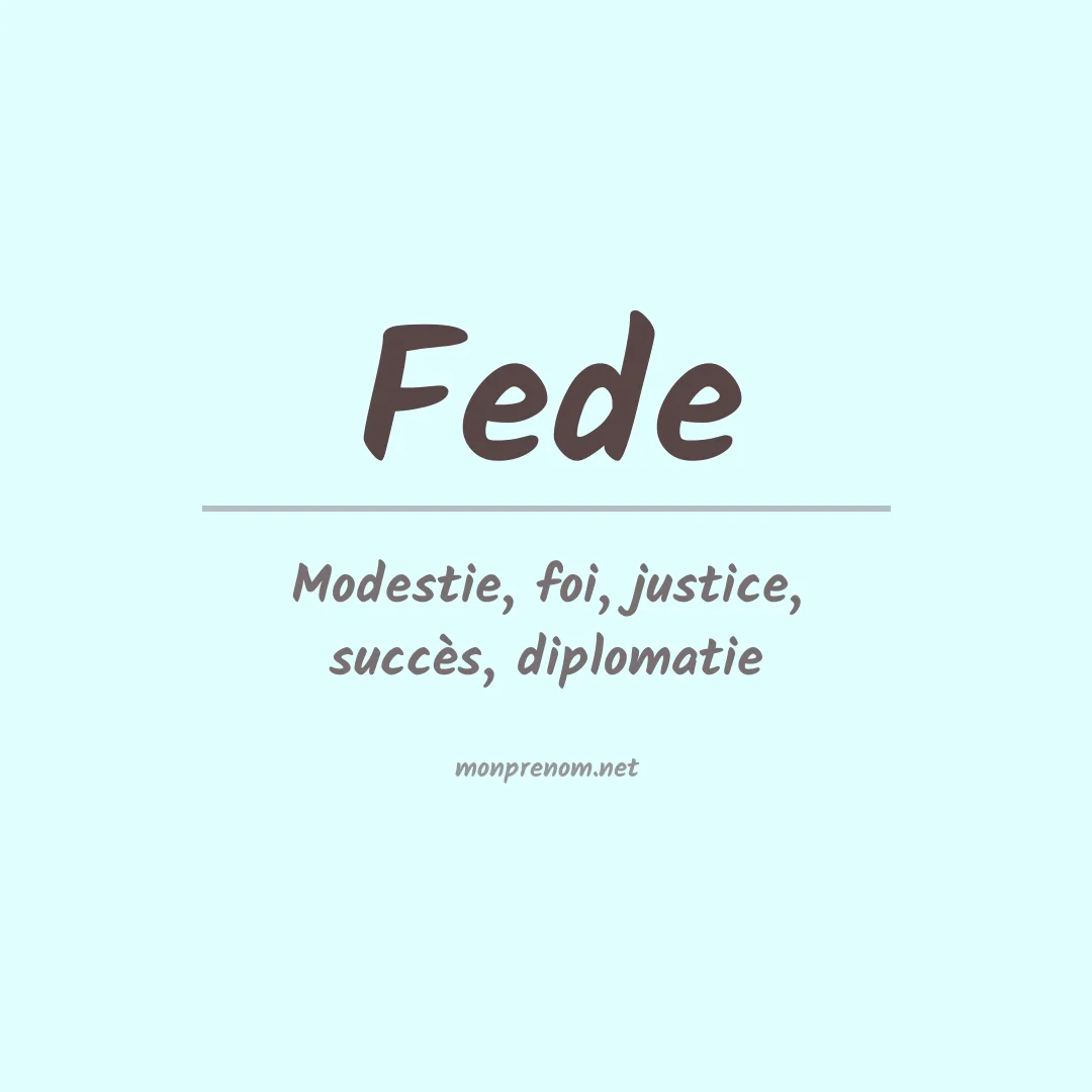 Signification du Prénom Fede