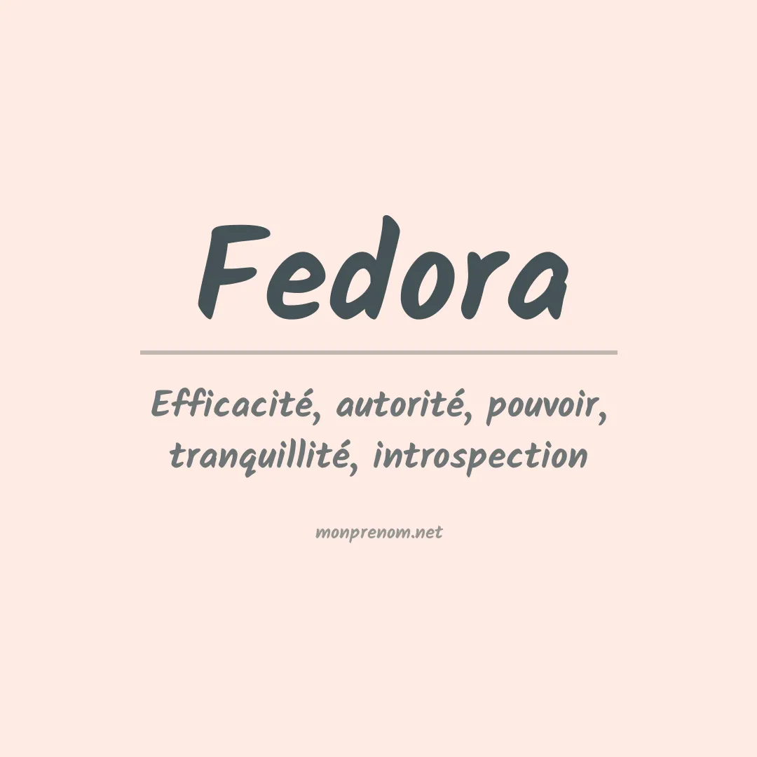 Signification du Prénom Fedora