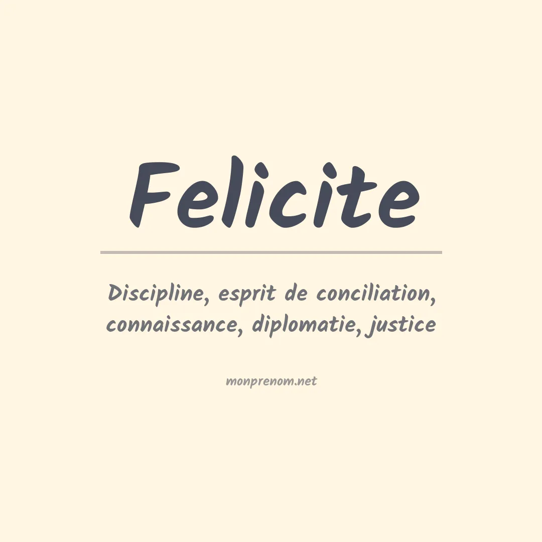 Signification du Prénom Felicite Signification du Prénom Felicite