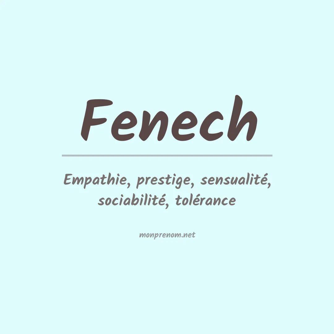 Signification du Prénom Fenech