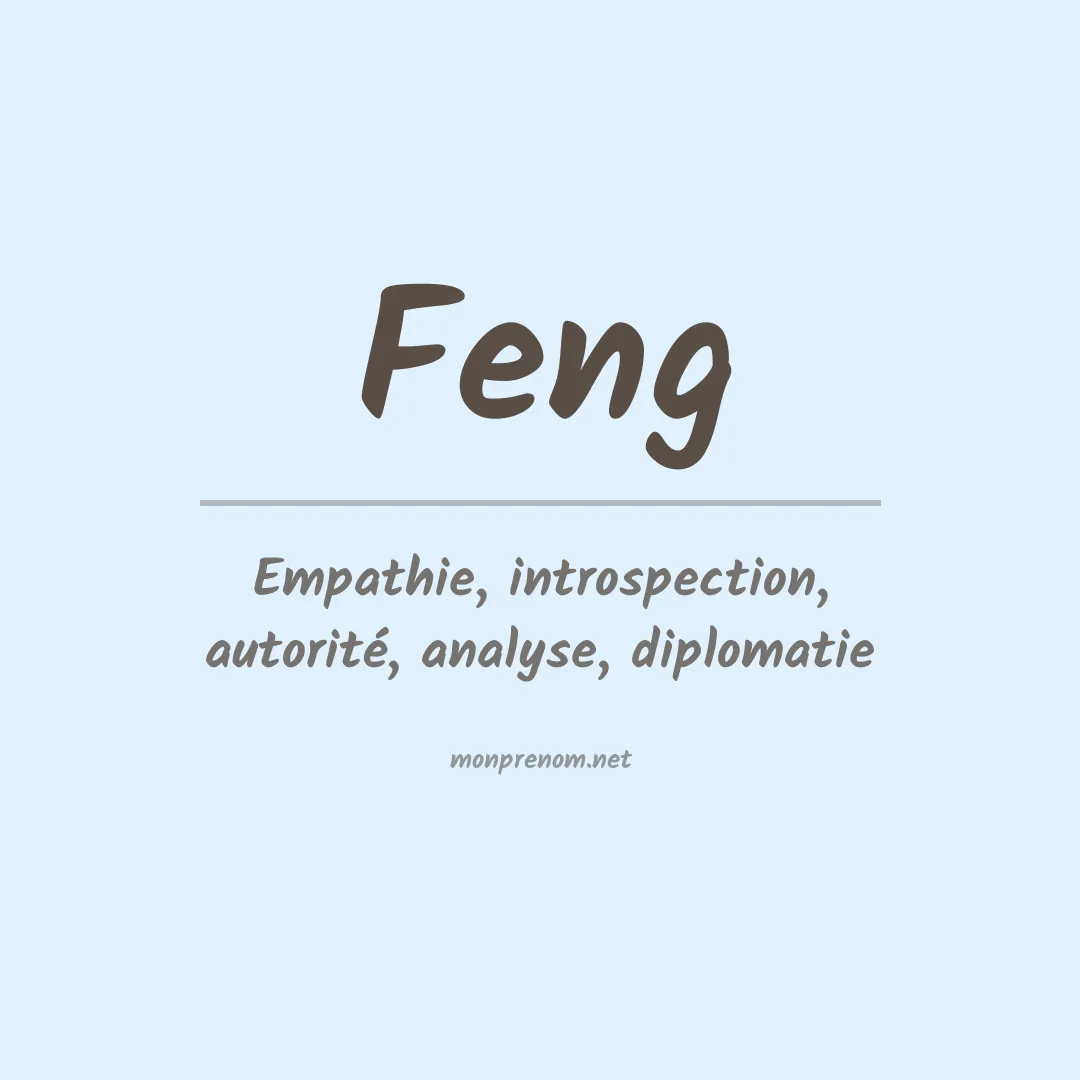 Signification du Prénom Feng