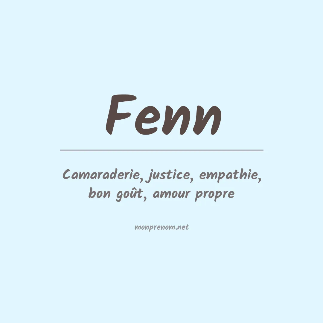 Signification du Prénom Fenn