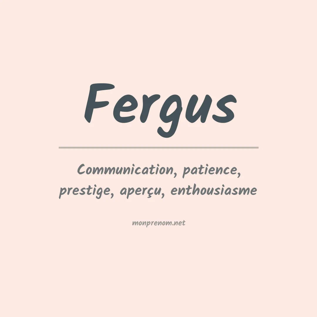 Signification du Prénom Fergus