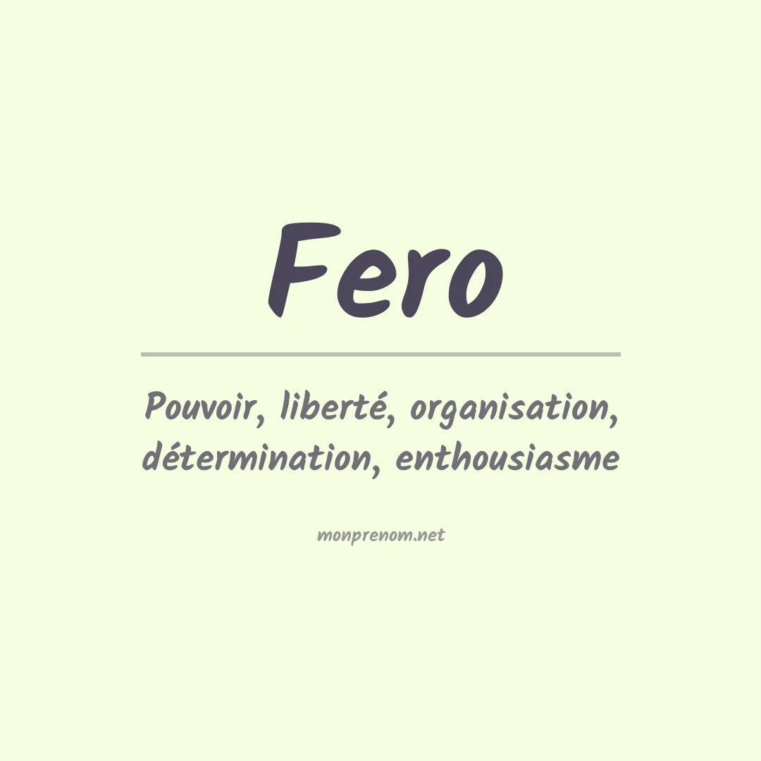 Signification du Prénom Fero