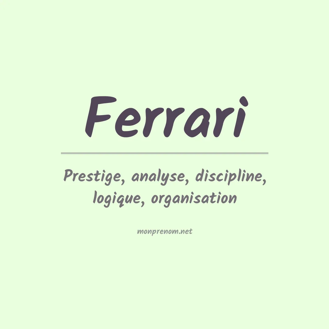 Signification du Prénom Ferrari