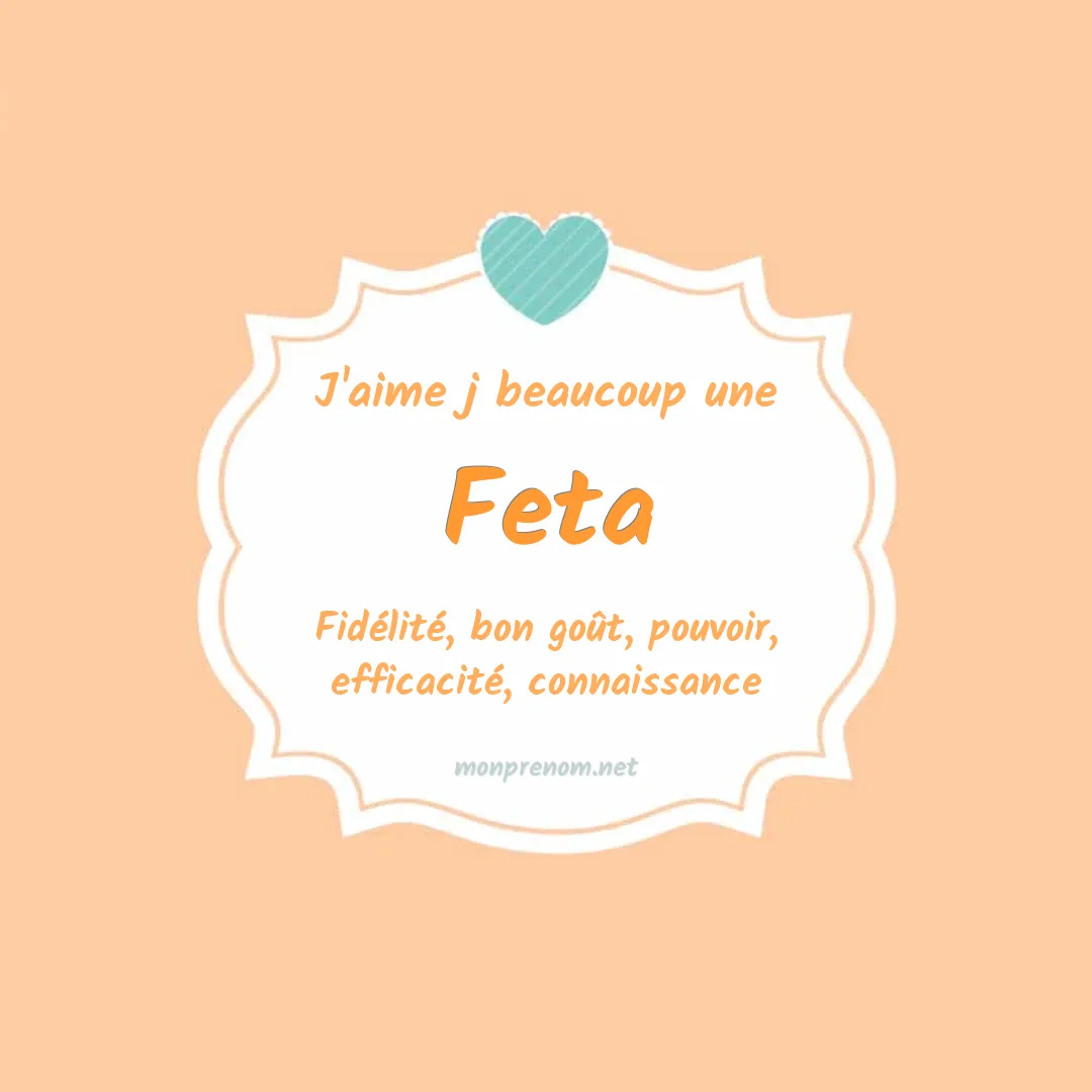 j'aime beaucoup Feta