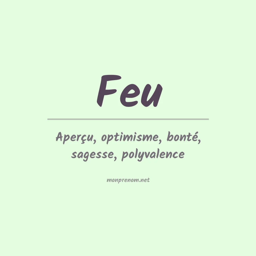 Signification du Prénom Feu Signification du Prénom Feu