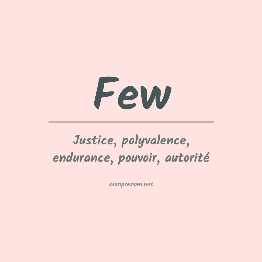 Signification du Prénom Few Signification du Prénom Few