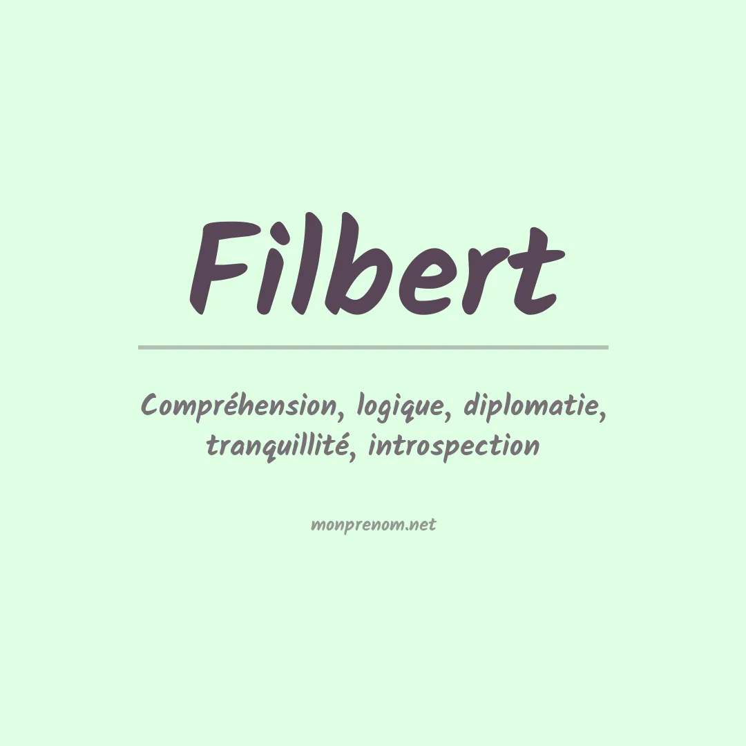 Signification du Prénom Filbert