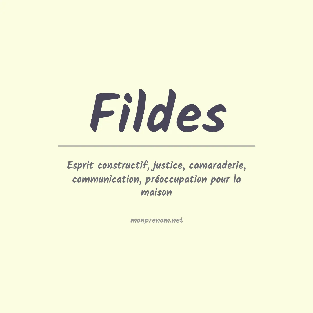 Signification du Prénom Fildes