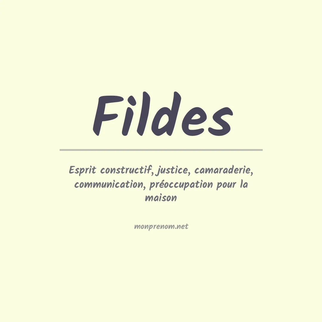 Signification du Prénom Fildes Signification du Prénom Fildes