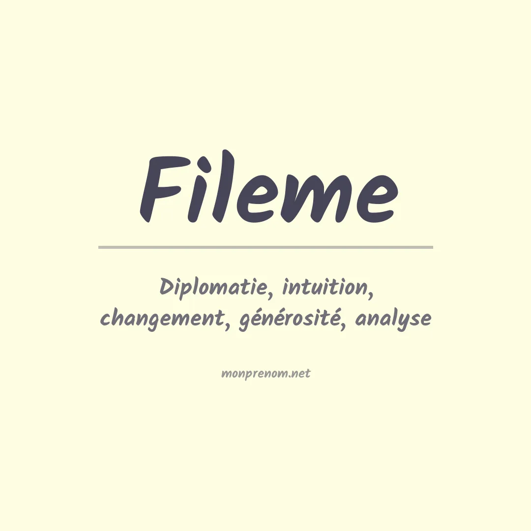 Signification du Prénom Fileme Signification du Prénom Fileme