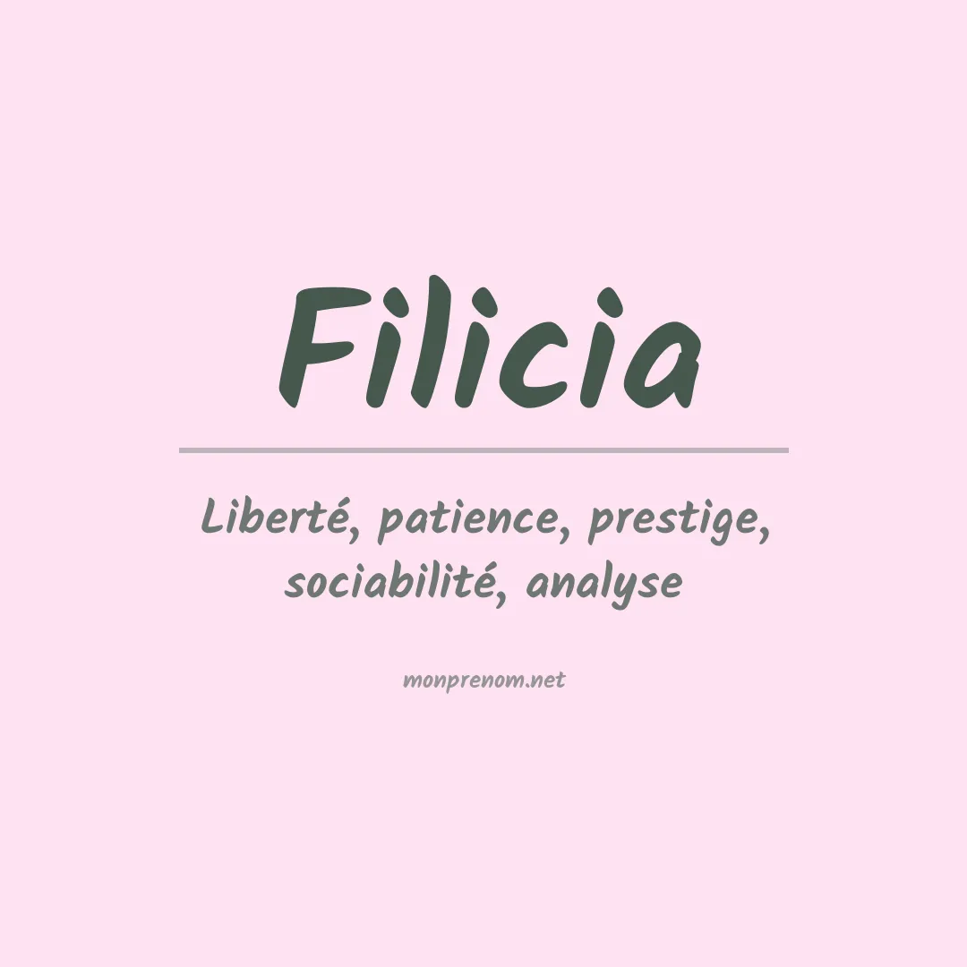 Signification du Prénom Filicia