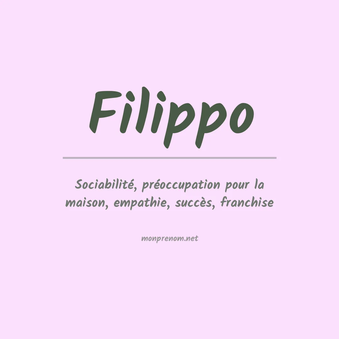 Signification du Prénom Filippo