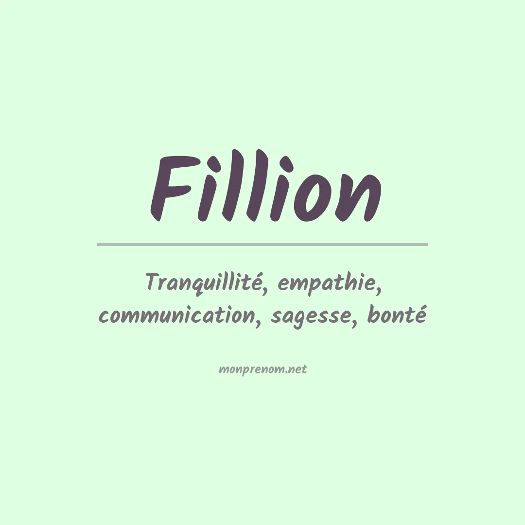 Signification du Prénom Fillion