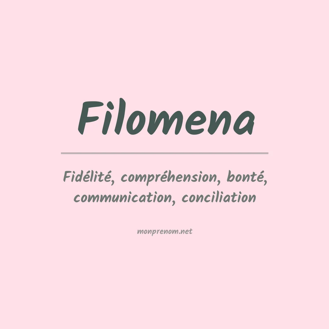 Signification du Prénom Filomena