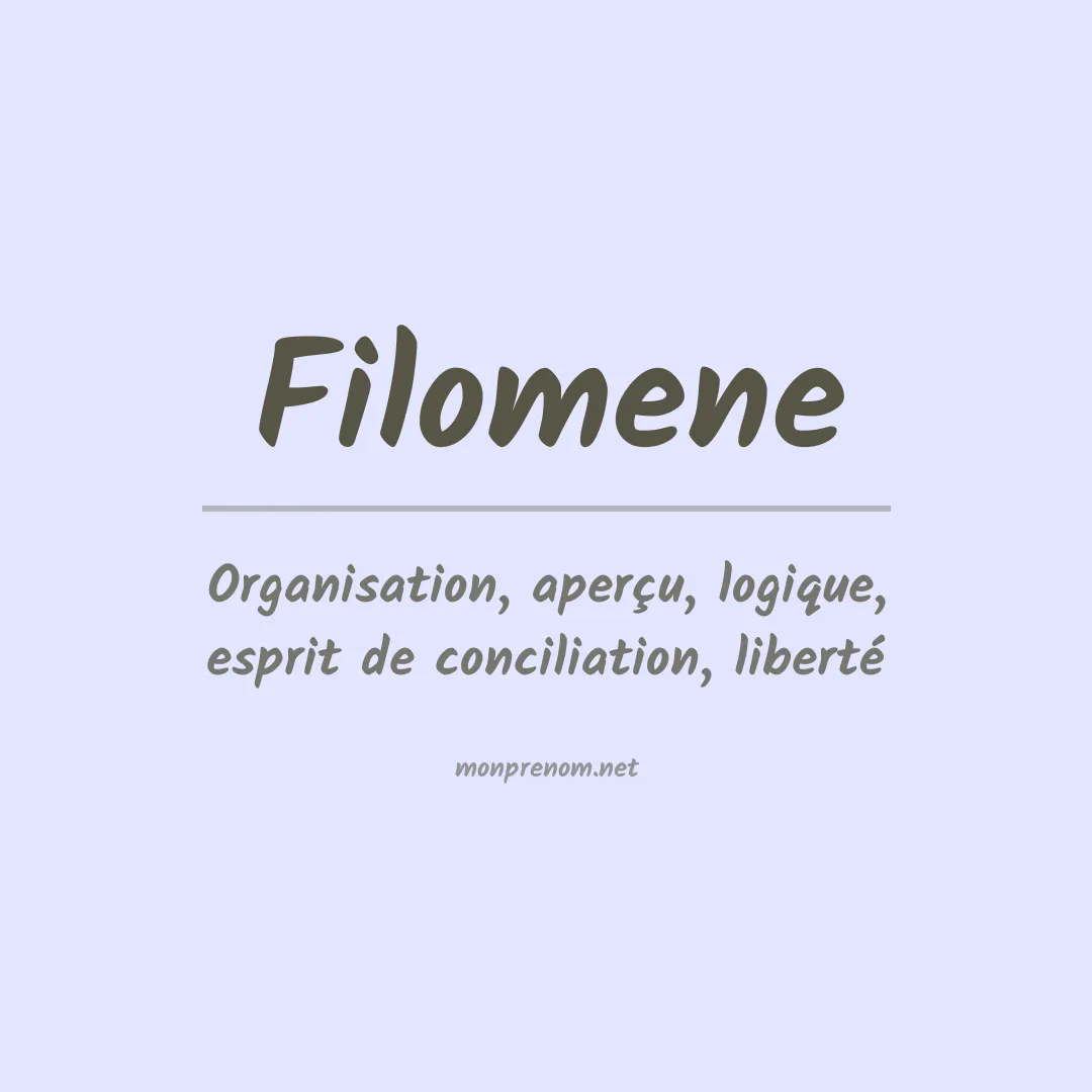 Signification du Prénom Filomene Signification du Prénom Filomene