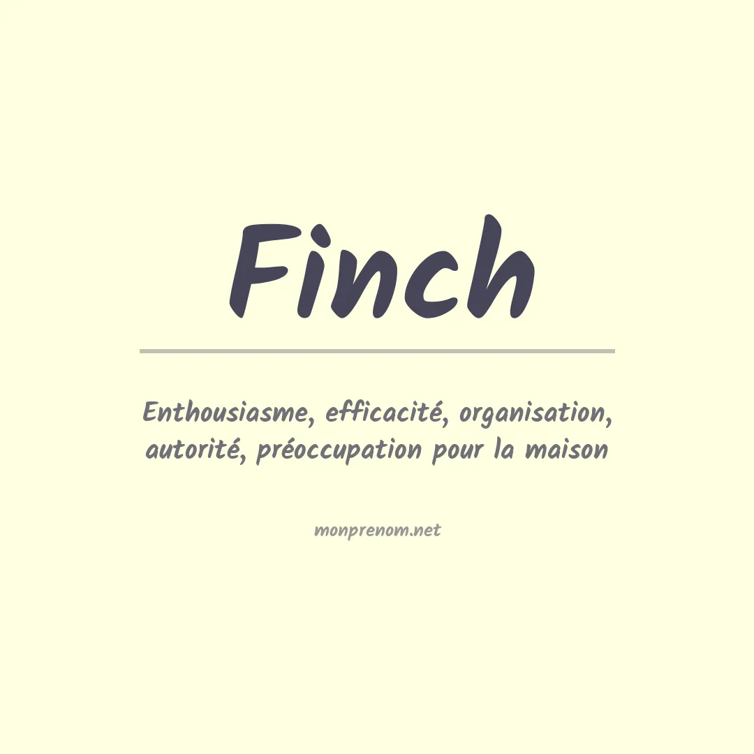 Signification du Prénom Finch