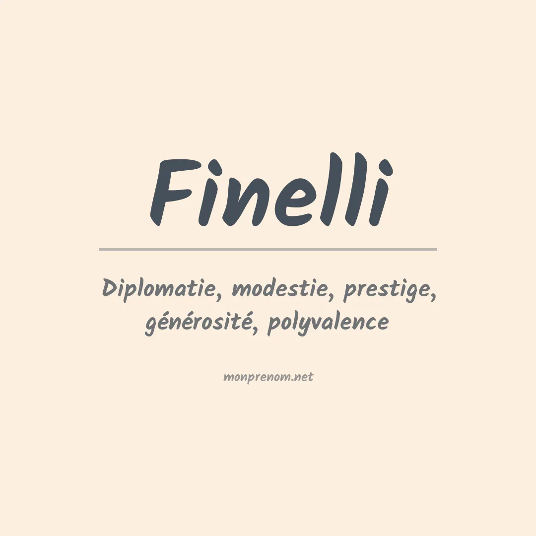 Signification du Prénom Finelli