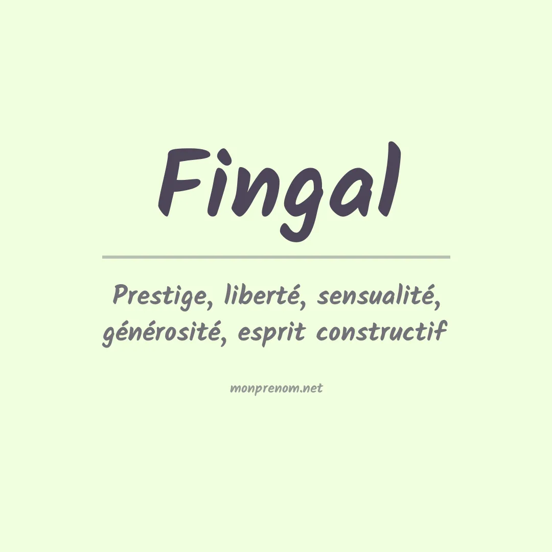 Signification du Prénom Fingal