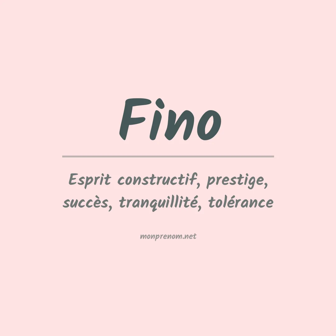 Signification du Prénom Fino