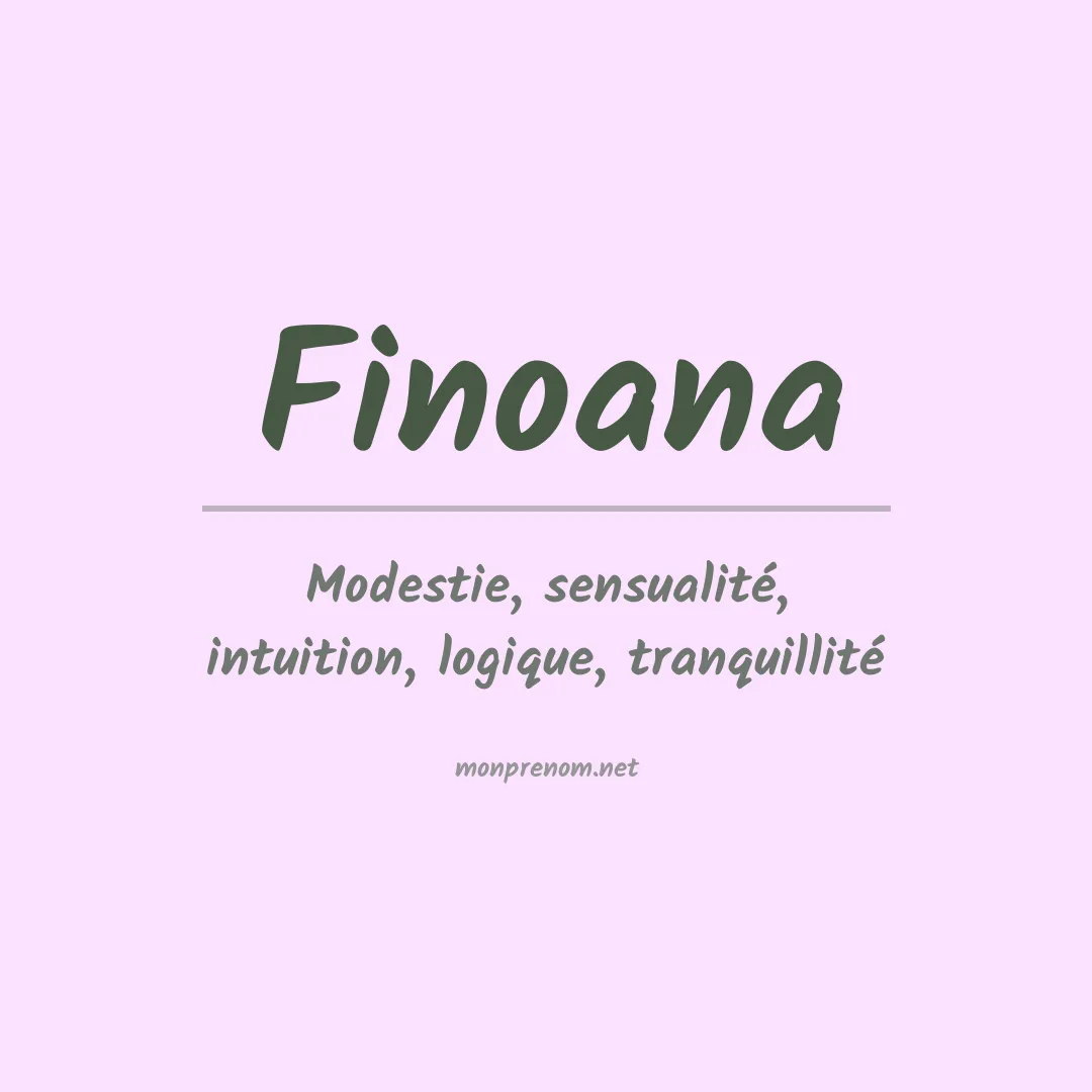 Signification du Prénom Finoana