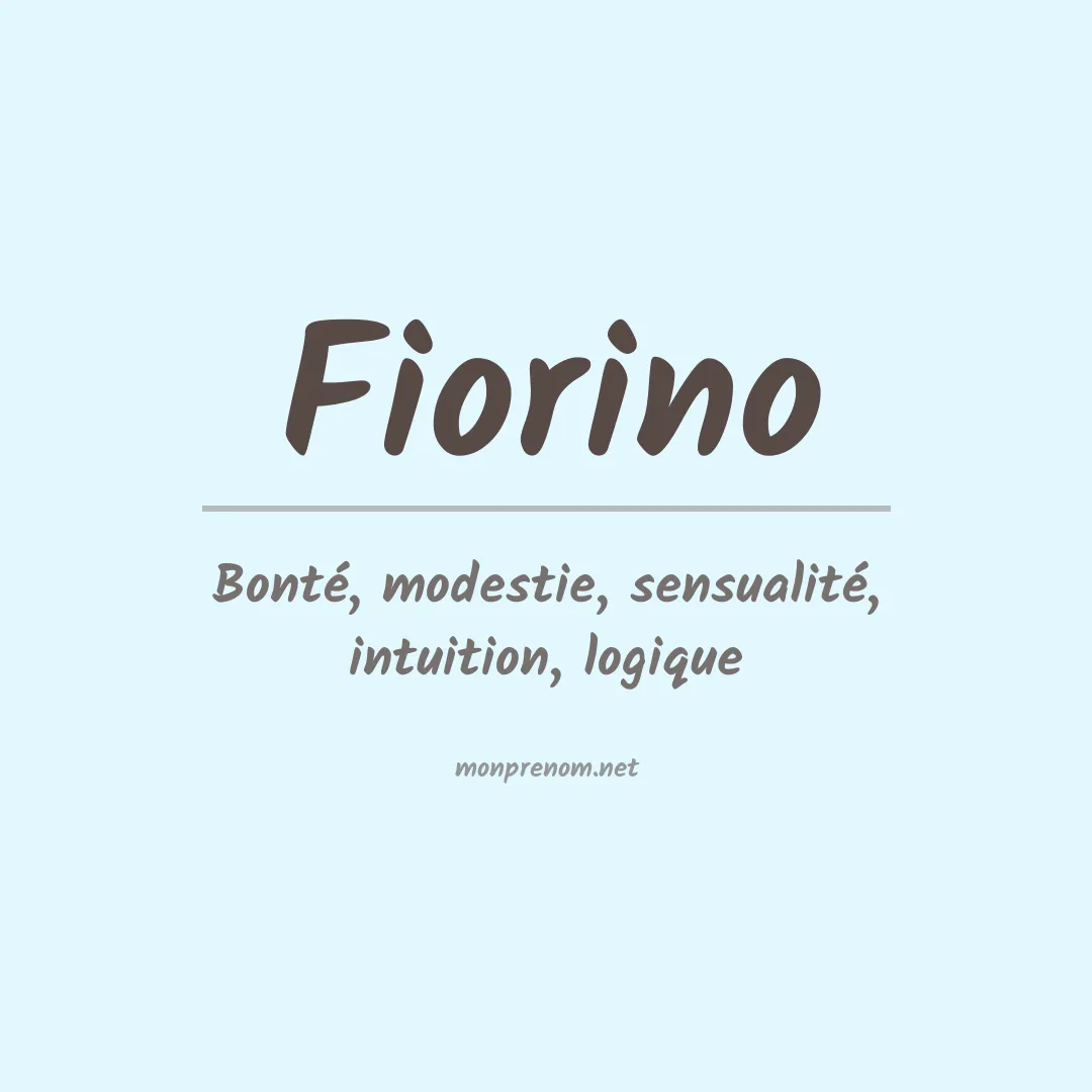 Signification du Prénom Fiorino