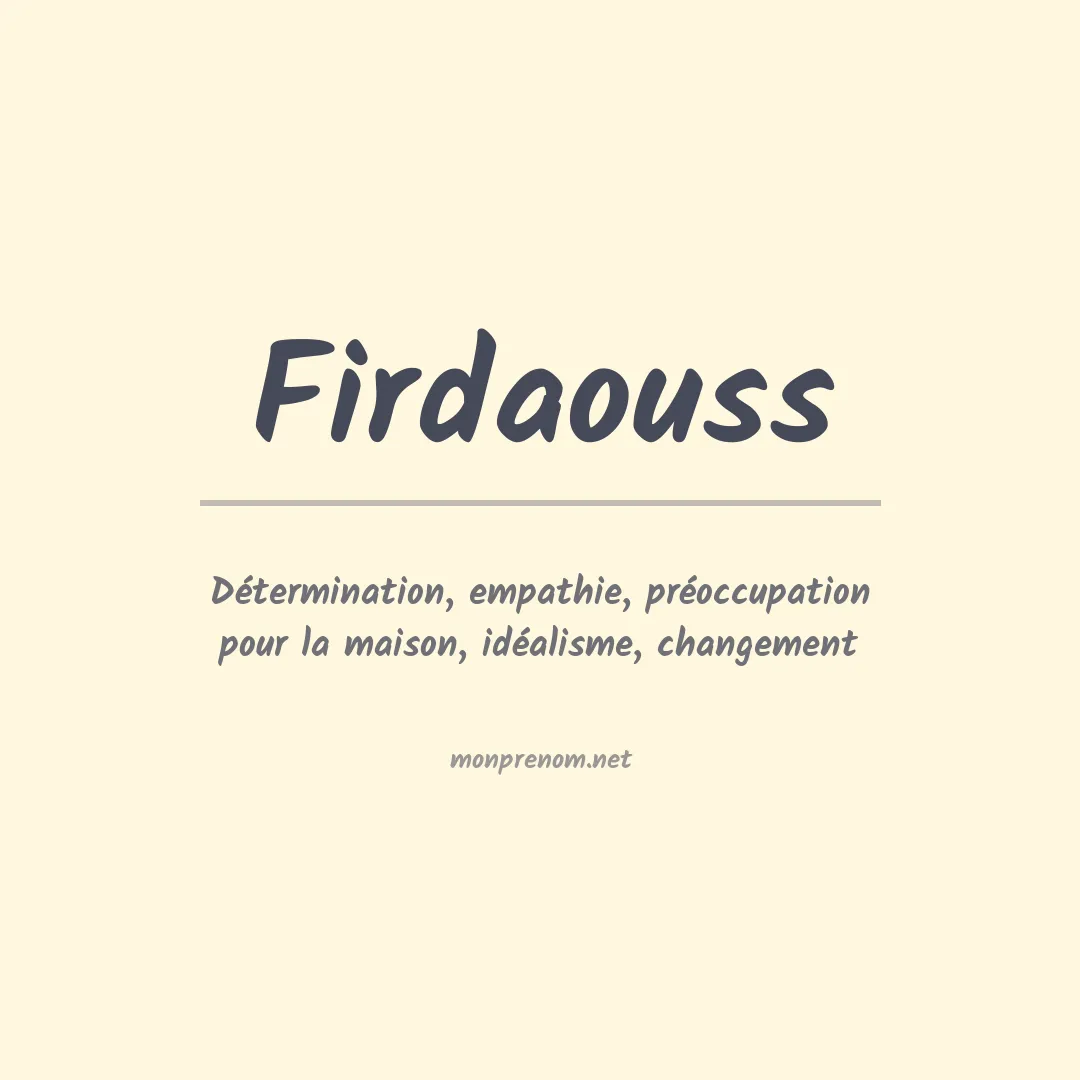 Signification du Prénom Firdaouss Signification du Prénom Firdaouss