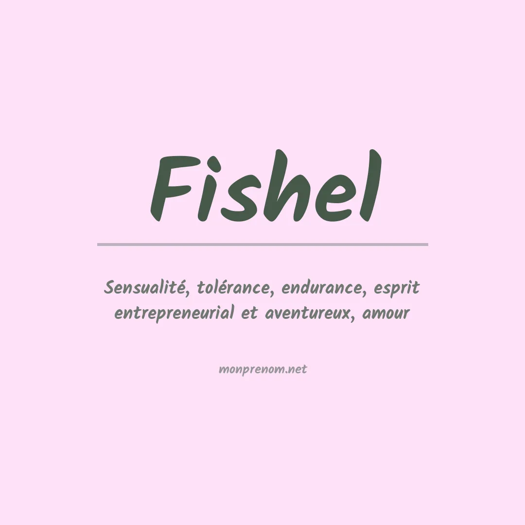 Signification du Prénom Fishel